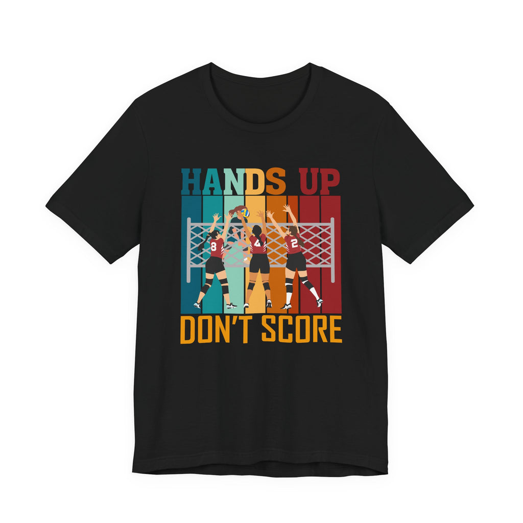Hands Up - Don't Score