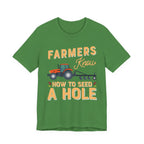 Farmers Know How to Seed a Hole