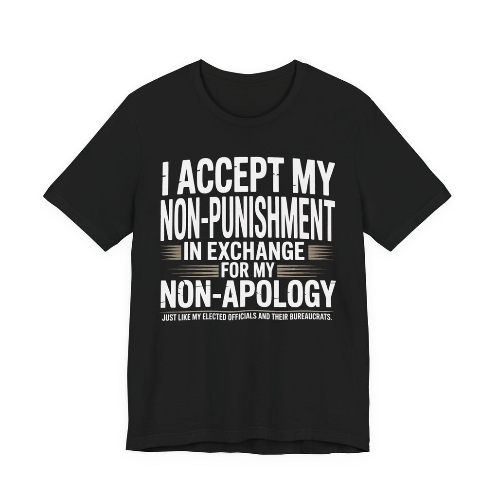 Non-Punishment In Exchange For Non-Apology