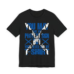 Never Take My T-shirt