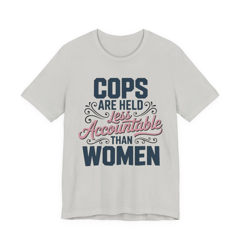 Cops Are Held Less Accountable Than Women