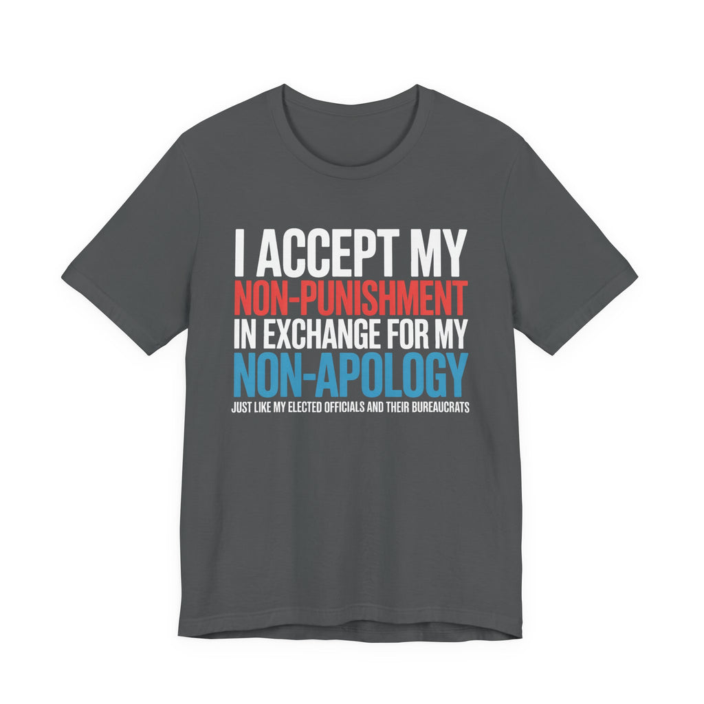Non-Punishment In Exchange For Non-Apology