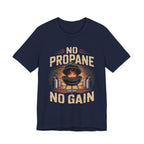 No Propane No Gain