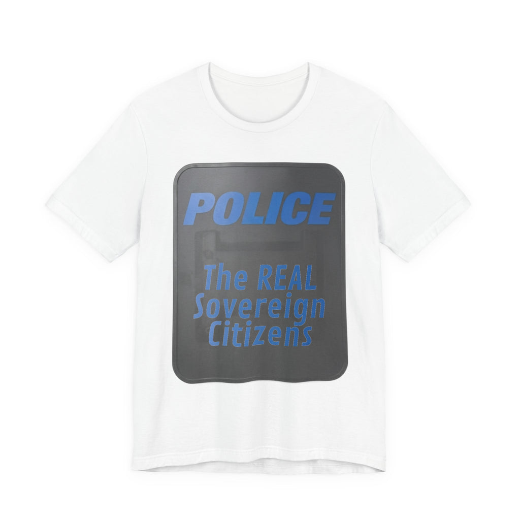 Riot Shield: The REAL Sovereign Citizens