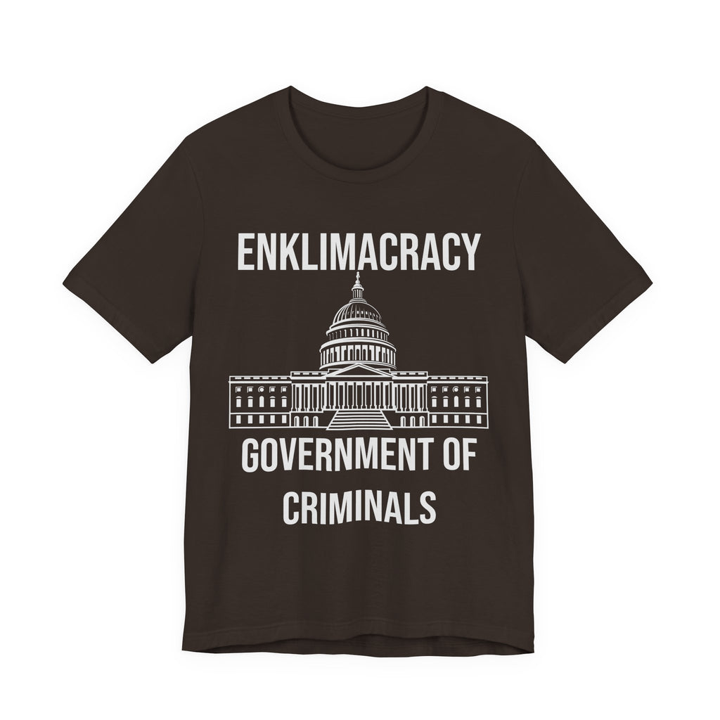Enklimacracy - Government of Criminals