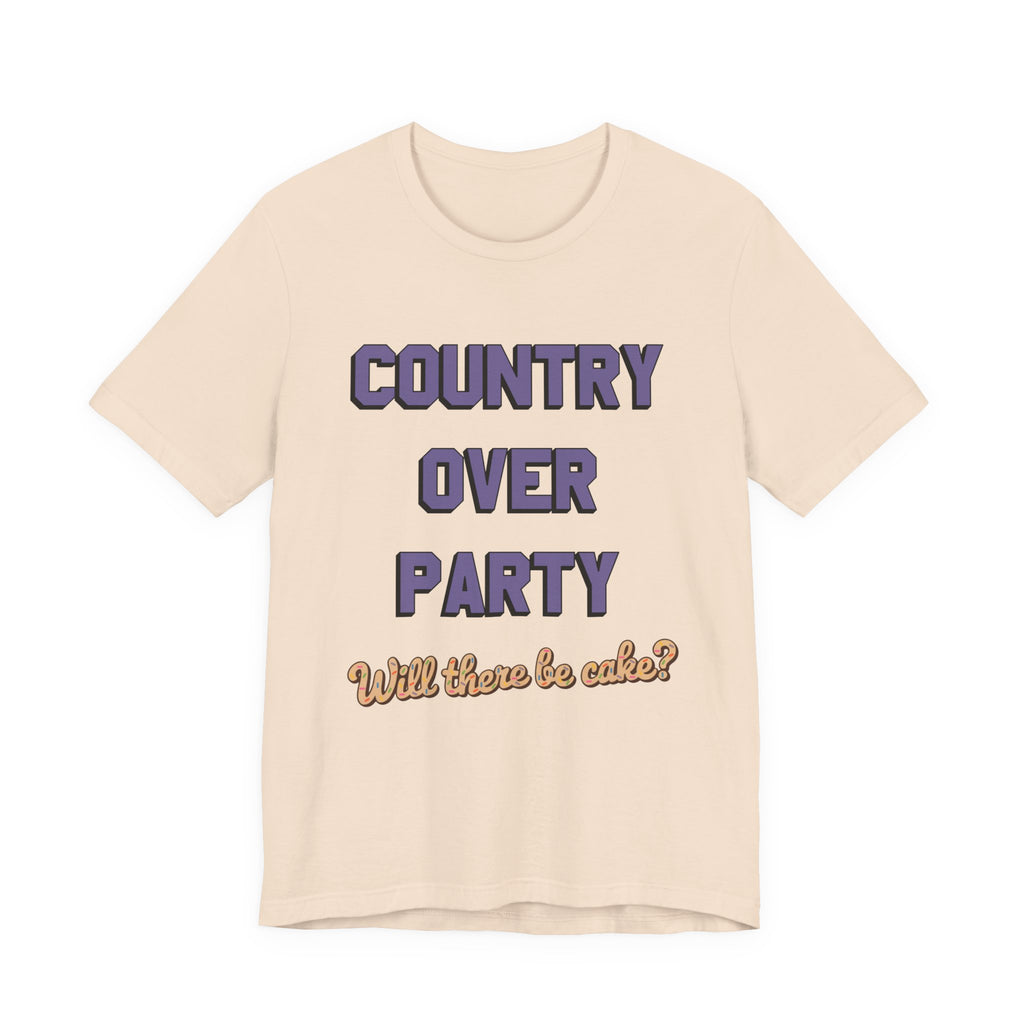 Country Over Party - Will There Be Cake?