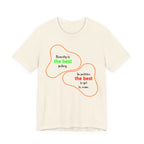 The best - Political tee