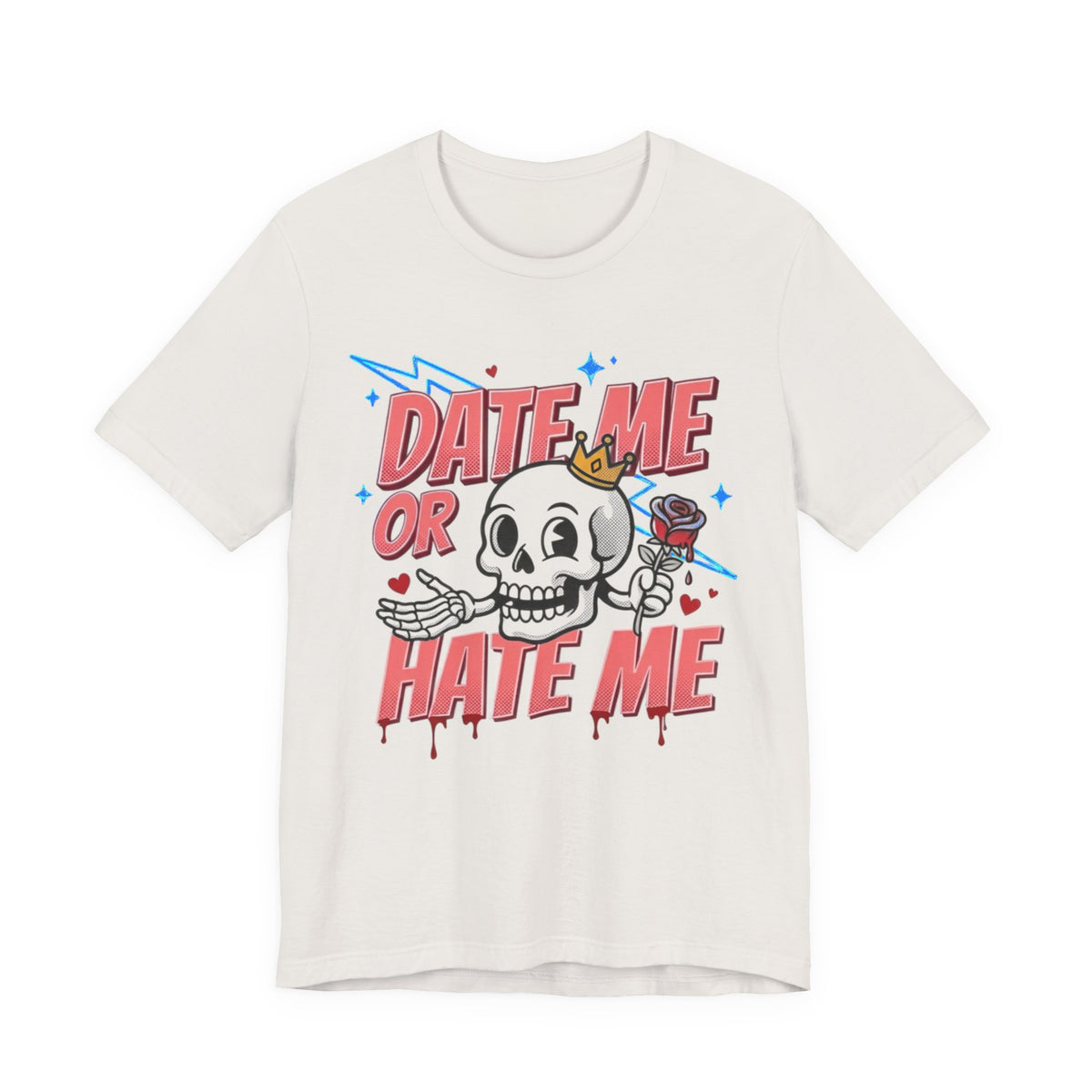Date Me or Hate Me