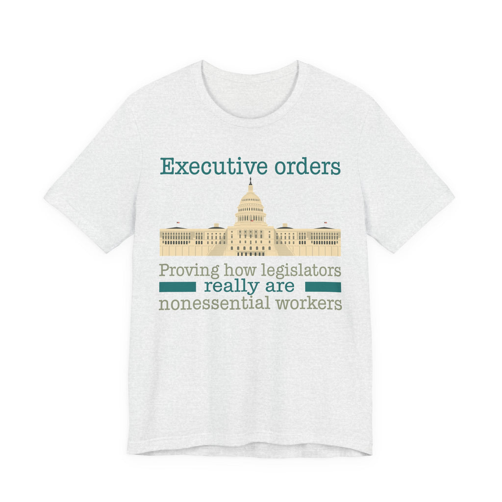 Executive Orders - Legislators Non-essential Workers