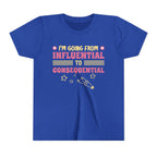 From Influential to Consequential [Youth Tee]
