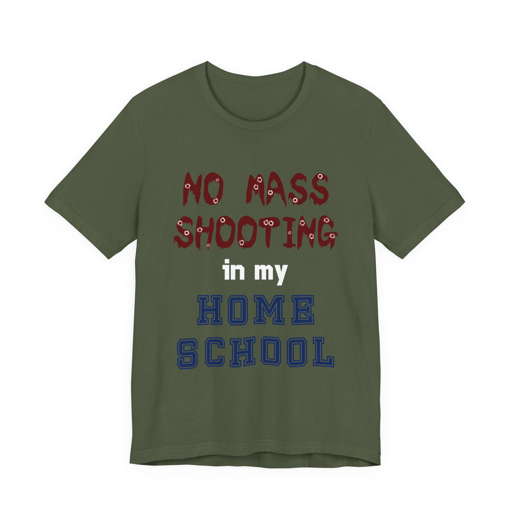 No Mass Shooting in My Home School