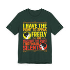 Speak Freely - Remain Silent [Adult Tee]