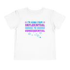 From Influential to Consequential [Toddler Tee]