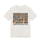 Modern Internment Camp