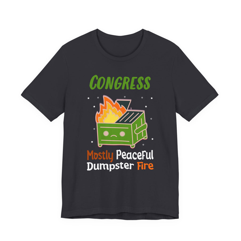 Congress - Mostly Peaceful Dumpster Fire