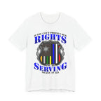Thin Police Line Tee - Rights/Serving