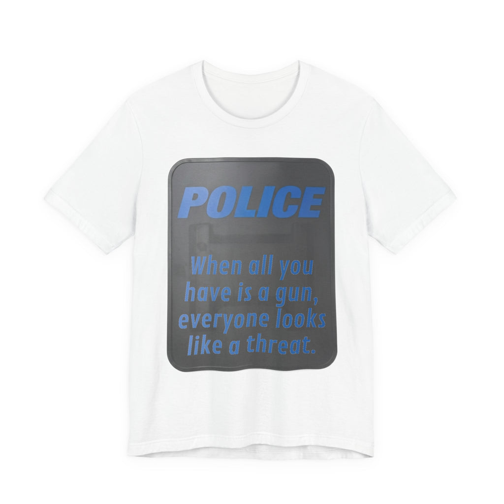Riot Shield: When All You Have Is a Gun, Everyone Looks Like a Threat