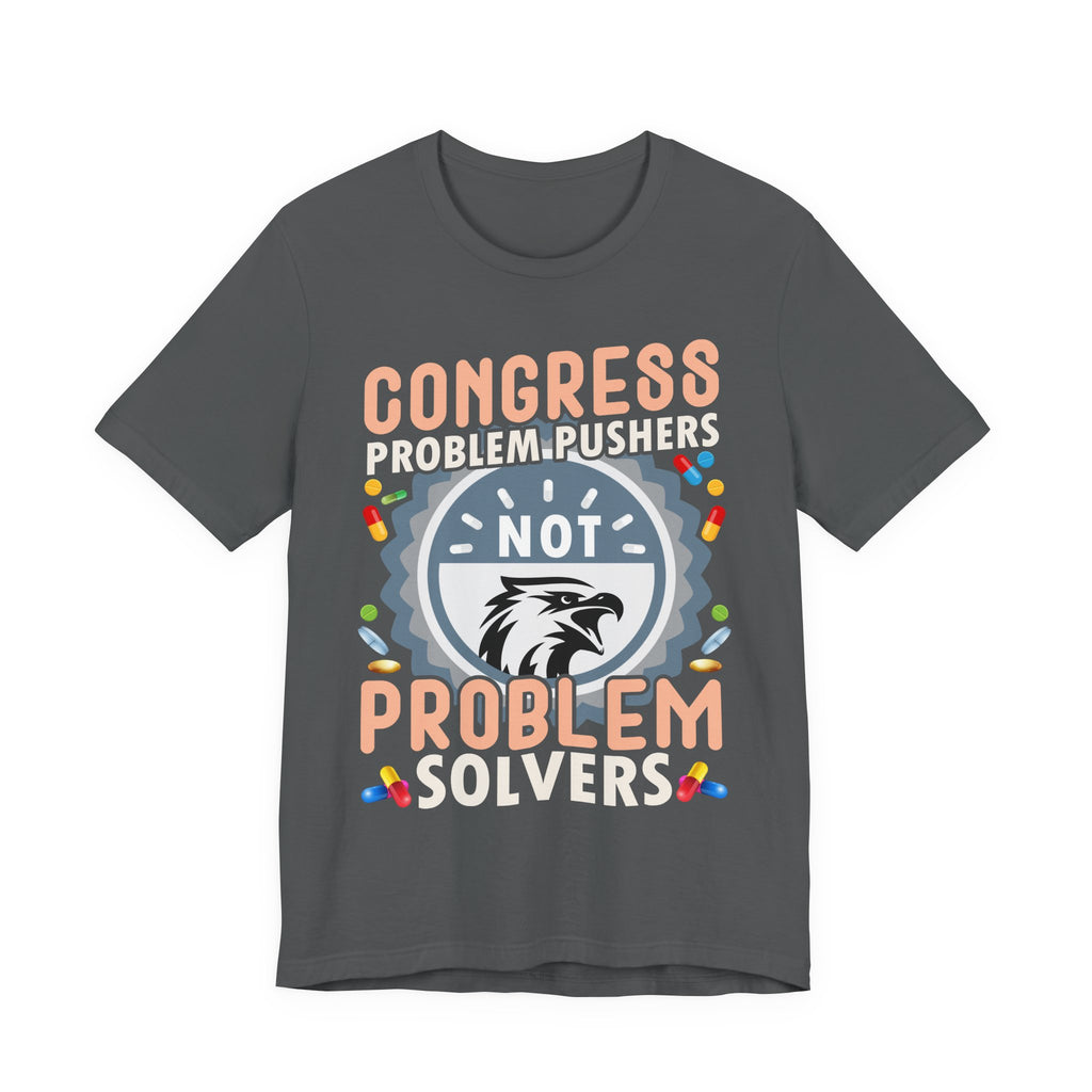 Problem Pushers Not Problem Solvers