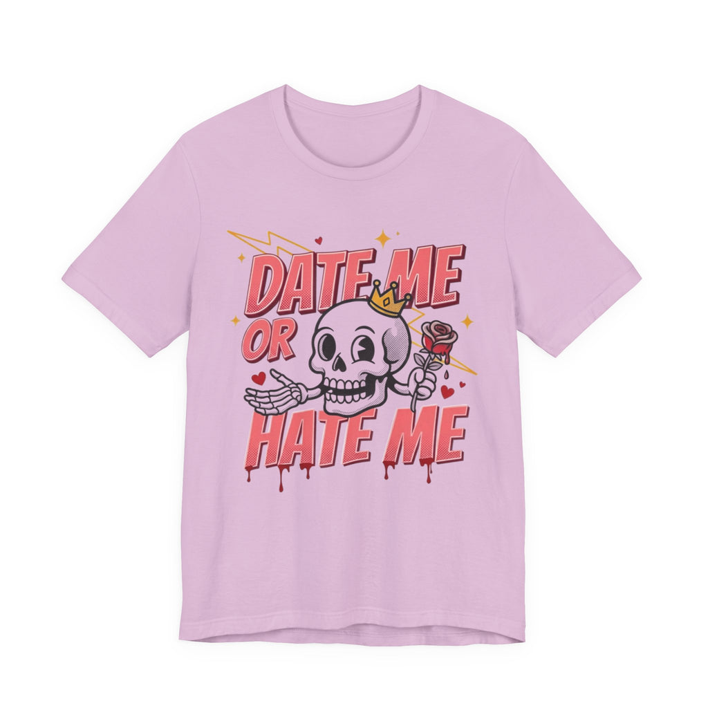 Date Me or Hate Me