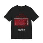 You Cannot Cure Death
