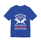 Recreation of Who Died - Appointed You Chief Justice