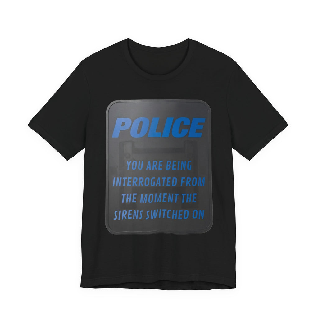 Riot Shield: Interrogated - Sirens Switched On