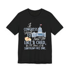 Congress Treat Me Like a Child - Tantrum