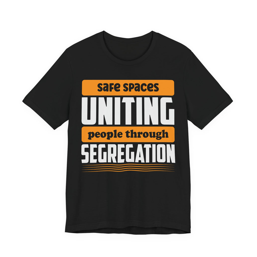 Uniting People Through Segregation