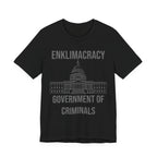 Enklimacracy - Government of Criminals