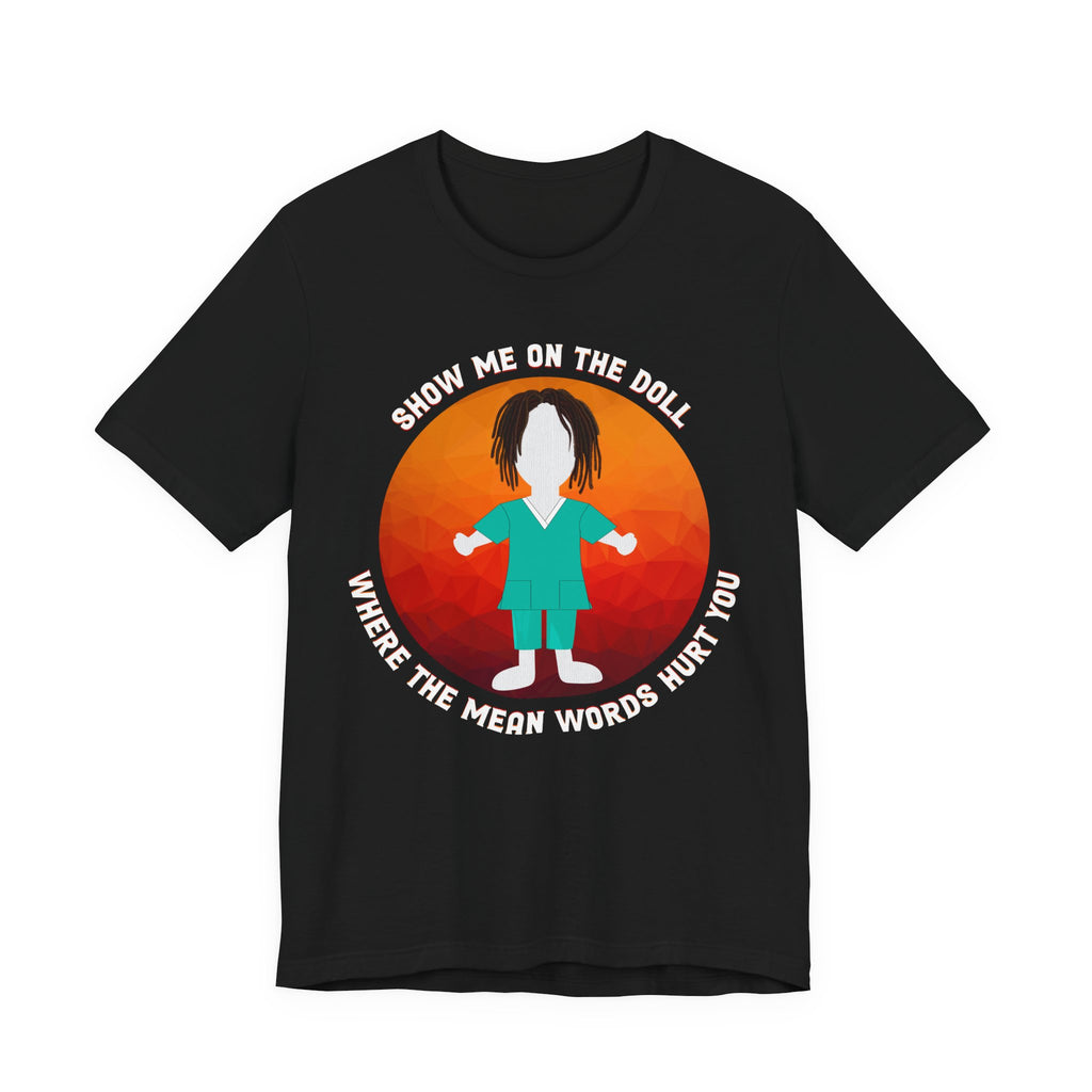 Show Me on the Doll - Mean Words