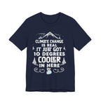 Climate Change is Real - Cooler [Adult Tee]