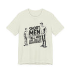 Short Men Are Called Kings - Tall Men Are Called Boyfriends
