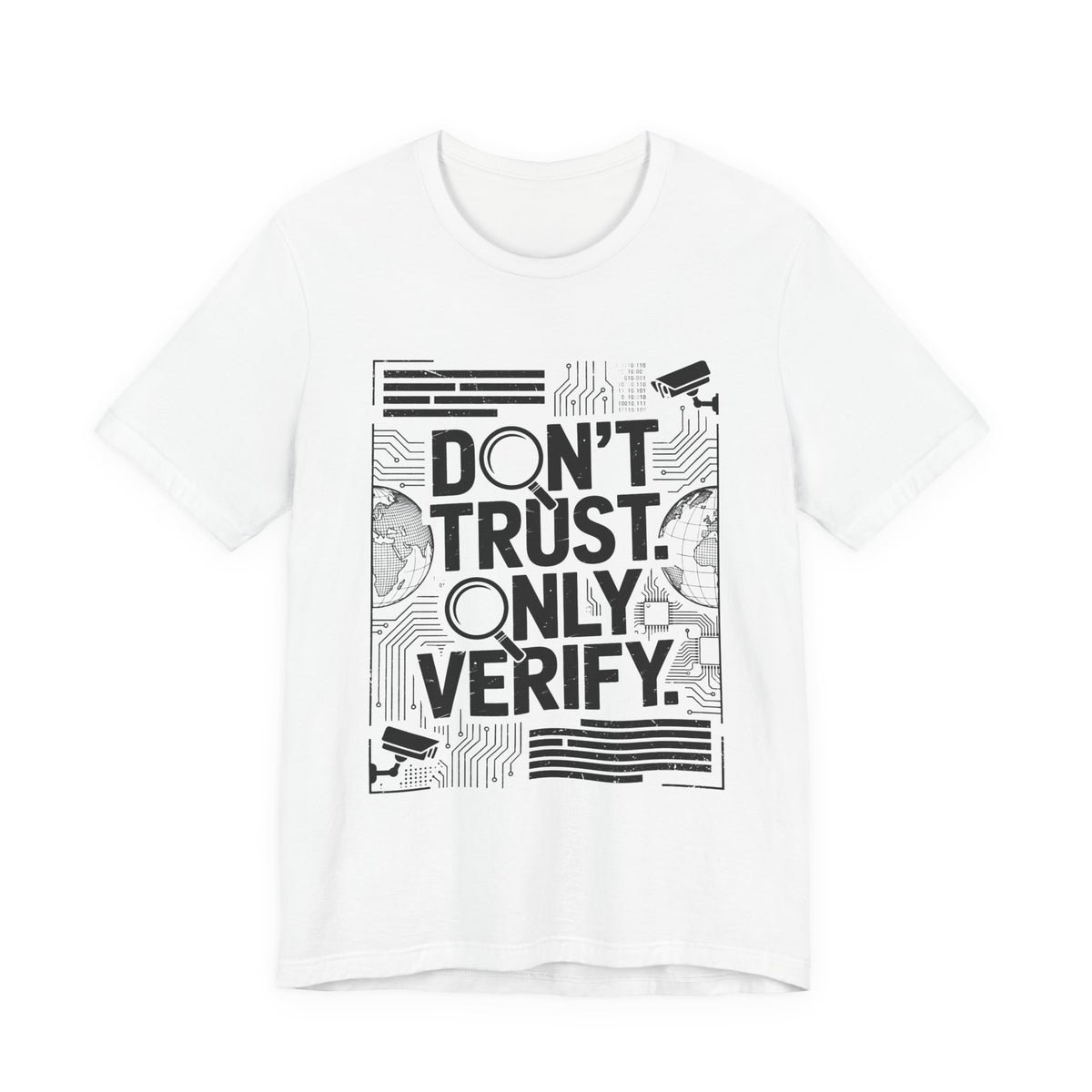 Don't Trust. Only Verify.