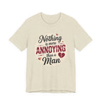 Nothing is More Annoying Than a Man