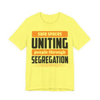 Uniting People Through Segregation