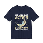 Man of Action - Sleeping is an Action [Adult Tee]
