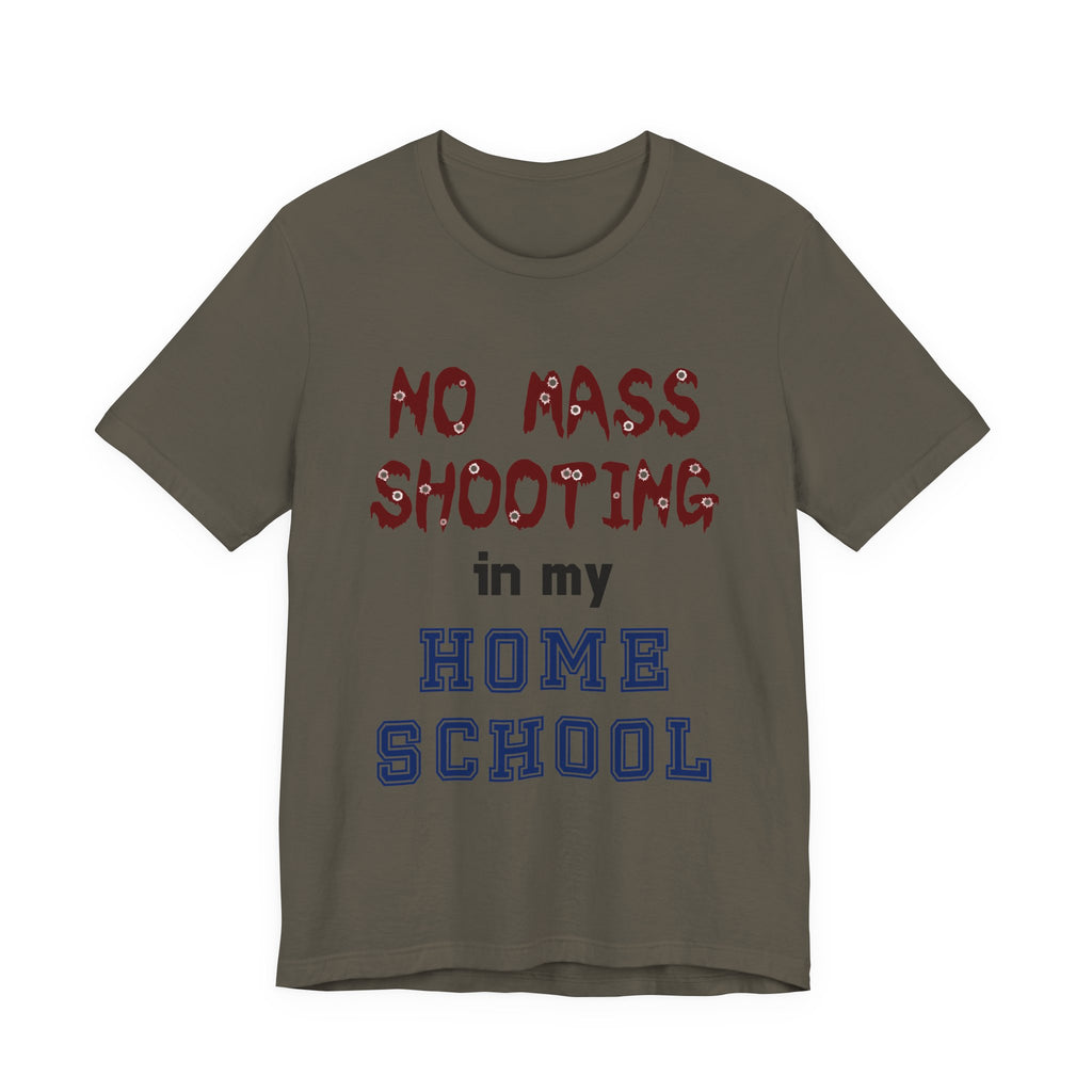 No Mass Shooting in My Home School