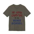 No Mass Shooting in My Home School