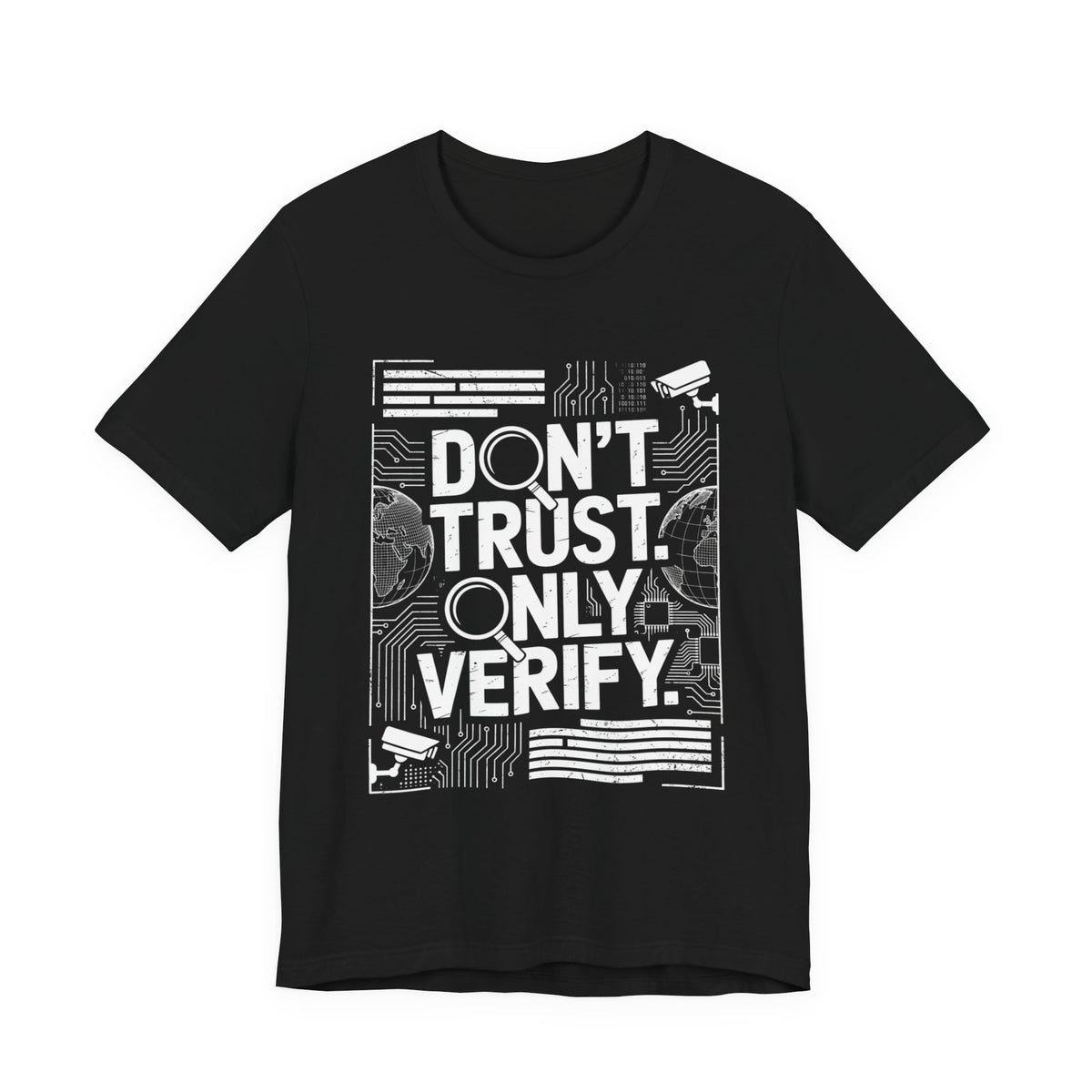 Don't Trust. Only Verify.