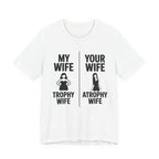 Trophy | Atrophy - Wife