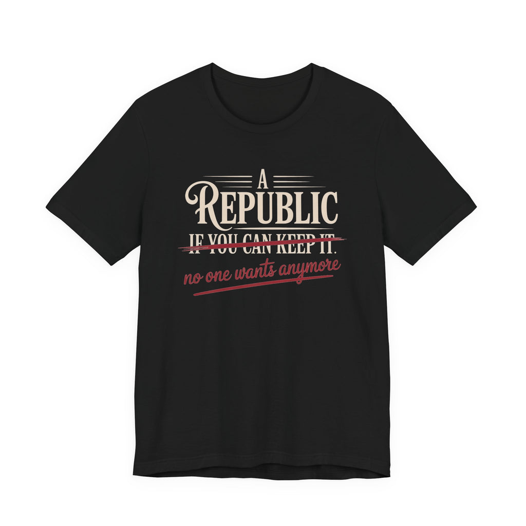 A Republic - No One Wants Anymore