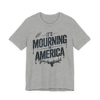It's Mourning in America