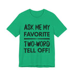 Two-Word Tell Off! - Black text - NSFW