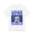 Games with a Man - Console