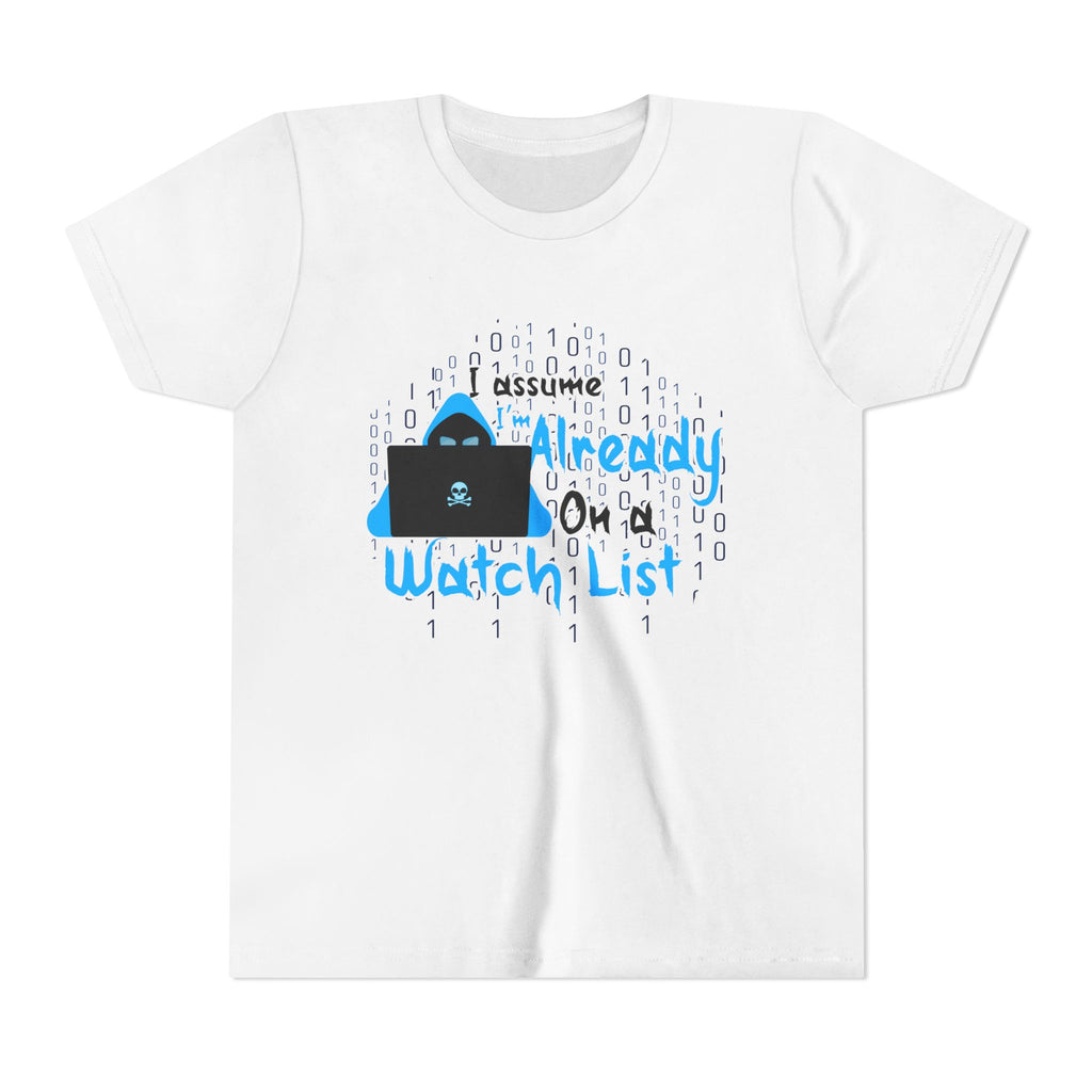 Already On a Watch List [Youth Tee]
