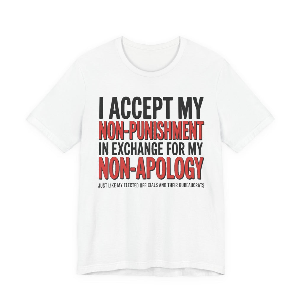 Non-Punishment In Exchange For Non-Apology