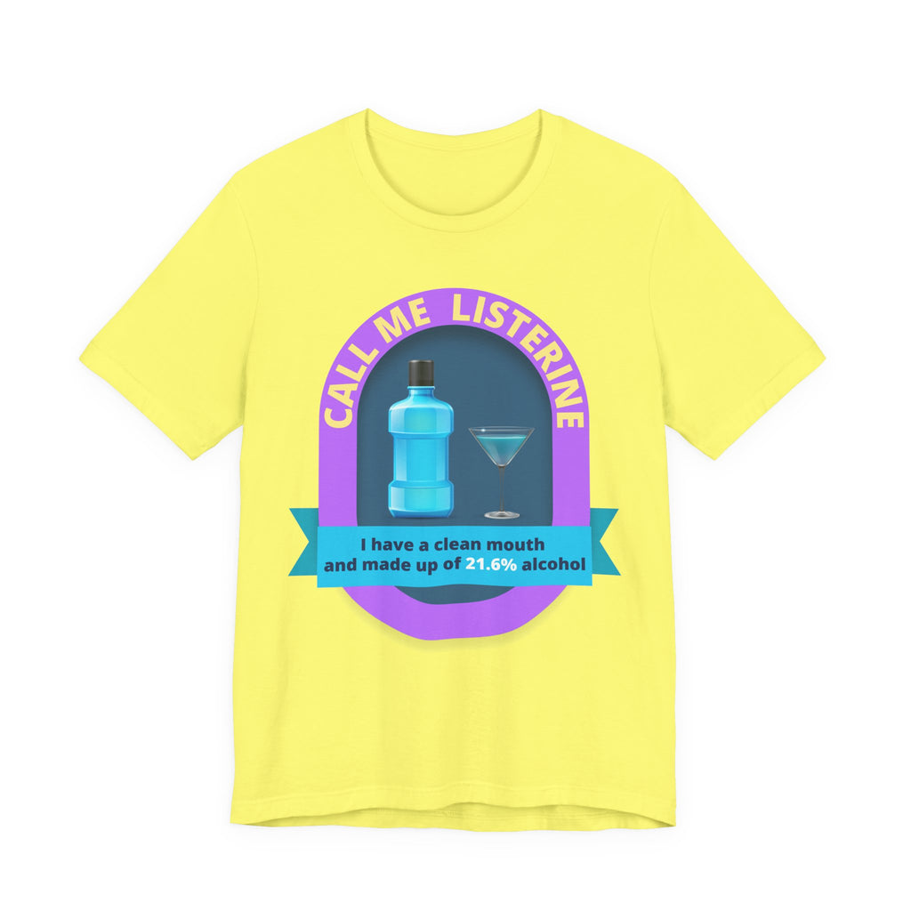 Call Me Listerine