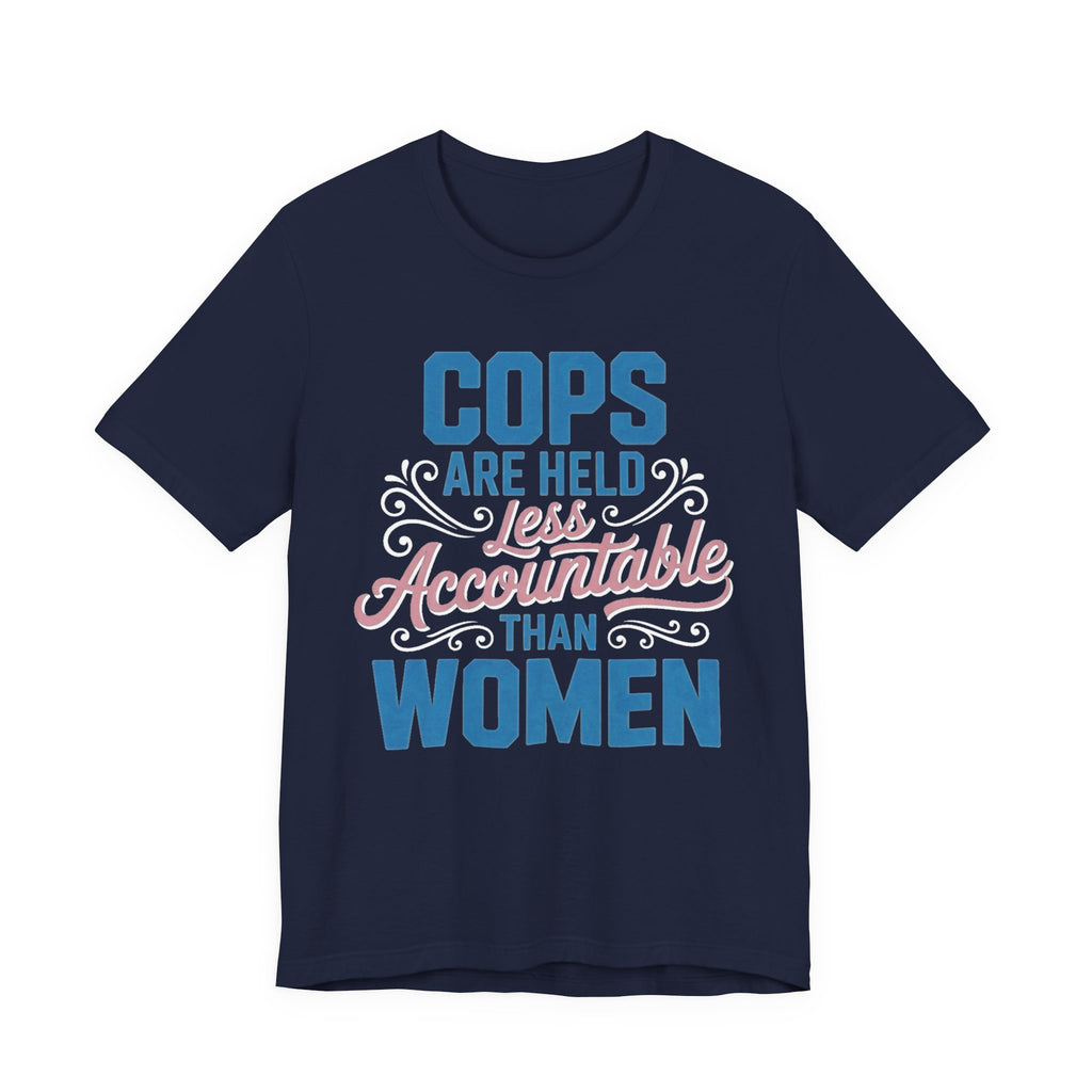 Cops Are Held Less Accountable Than Women