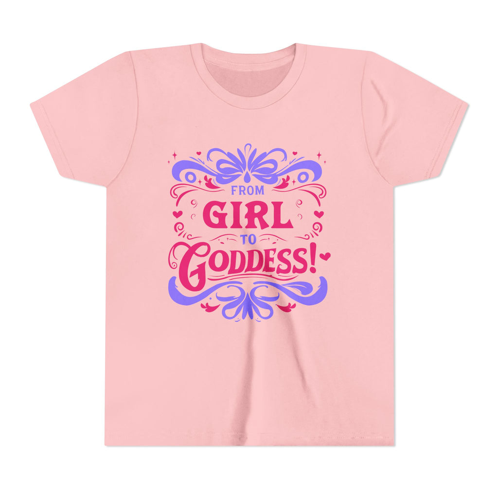 From Girl to Goddess [Youth Tee]
