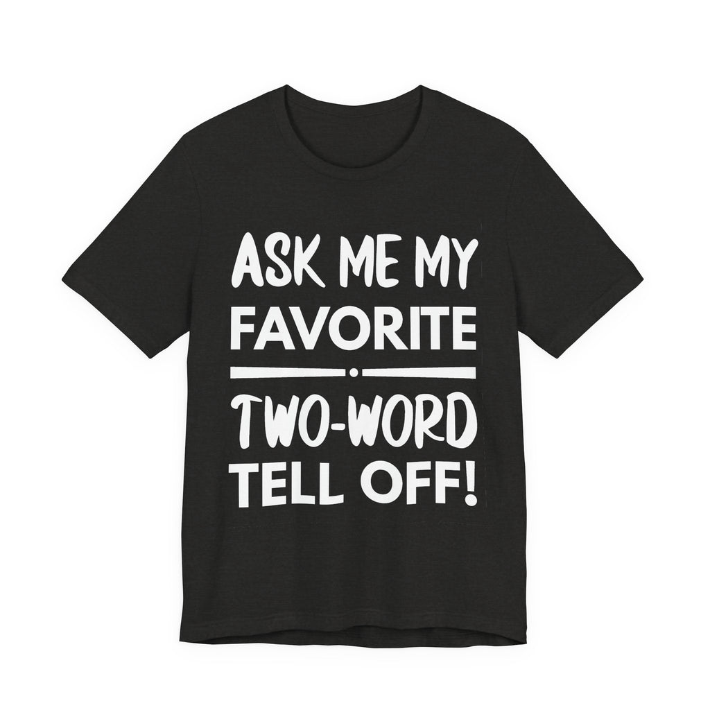 Two-Word Tell Off! - White text - NSFW